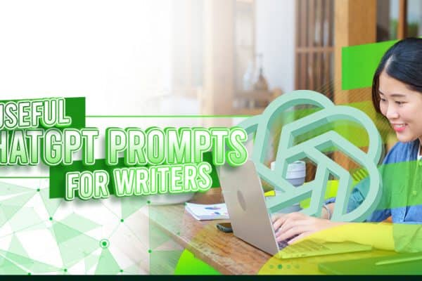 7 Useful ChatGPT Prompts for Writers