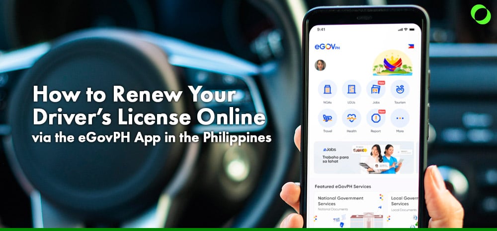 How to Renew Your Driver’s License Online via the eGovPH App in the Philippines